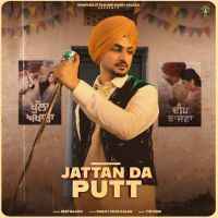 Jattan Da Putt - Deep Bajwa